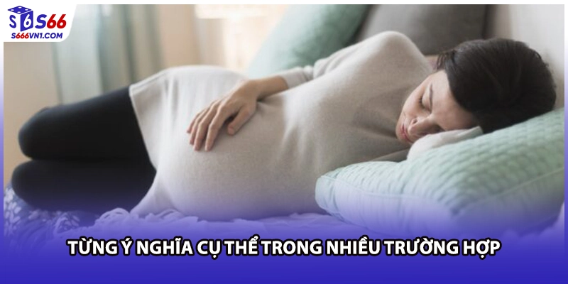 Từng ý nghĩa cụ thể trong nhiều trường hợp